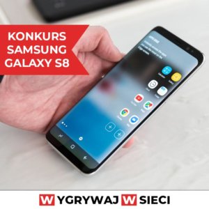 Konkurs Samsung Galaxy S8